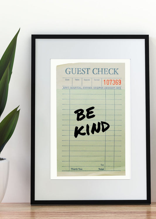 Be Kind - Guest Check Print